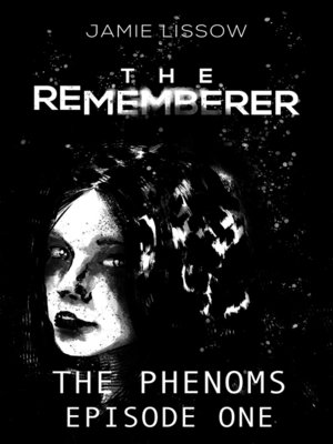 cover image of The Rememberer (The Phenoms